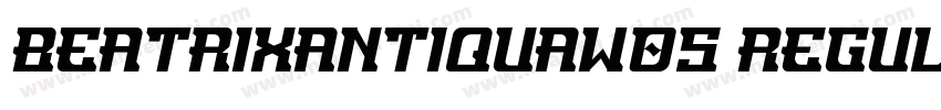 BeatrixAntiquaW05 Regular Regular字体转换